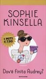 Sophie Kinsella - Dov'è finita Audrey?