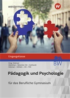 Sophia Altenthan, Sylvia Betscher-Ott, Wil Gotthardt, Wilfrie Gotthardt, Wilfried Gotthardt, Herman Hobmair... - Pädagogik/Psychologie für das Berufliche Gymnasium in Baden-Württemberg