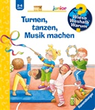 Constanza Droop, Constanza Droop - Wieso? Weshalb? Warum? junior, Band 71 - Turnen, tanzen, Musik machen