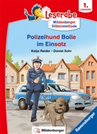 Katja Reider, Daniel Sohr, Daniel Sohr - Leserabe mit Mildenberger Silbenmethode: Polizeihund Bolle im Einsatz