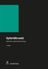 Nicolai Fullin, David Jjakob, Rahel Manetsch-Imholz, Sophie Martin del Cioppo, Christoph Reut, Jann SChaub... - Opferhilferecht