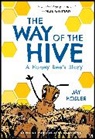 Jay Hosler, Hosler Jay, Jay Hosler - The Way of the Hive