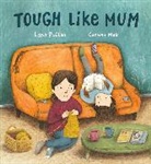 Lana Button, Carmen Mok - Tough Like Mum