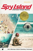 Chelsea Cain, Chelsea Mccall Cain, Elise McCall, Lia Miternique, Rachelle Rosenberg, Elise McCall... - Spy Island