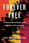 Tracy Swinton Bailey - Forever Free