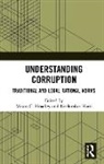 Mason C. Hatti Hoadley, Neelambar Hatti, Hatti Neelambar, Mason C. Hoadley, Hoadley Mason C. - Understanding Corruption