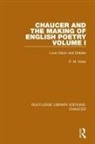 P. M. Kean, P.m. Kean - Chaucer and the Making of English Poetry, Volume 1