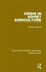 Stefan Hedlund, Stefan (Senior Professor of Russian and E Hedlund - Crisis in Soviet Agriculture