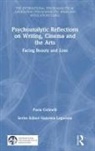 Paola Golinelli, Paola (Private Practice Golinelli - Psychoanalytic Reflections on Writing, Cinema and the Arts