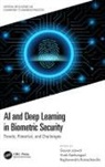 Gaurav (National Agri-Food Biotech. Instit Jaswal, Gaurav (National Agri-Food Biotechnology I Jaswal, Gaurav (Project Scientist Jaswal, Gaurav Jaswal, Gaurav (National Agri-Food Biotech. Institute) Jaswal, Vivek Kanhangad... - Ai and Deep Learning in Biometric Security