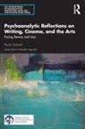 Paola Golinelli, Paola (Private Practice Golinelli - Psychoanalytic Reflections on Writing, Cinema and the Arts