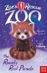 Amelia Cobb, Sophy Williams, Sophy Williams - Zoe's Rescue Zoo: The Rowdy Red Panda