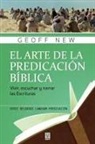 Geoff New, Tbd - EL ARTE DE LA PREDICACIÓN BÍBLICA