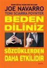 Joe Navarro, Toni Sciarra Poynter - Beden Diliniz Sözcüklerden Daha Etkilidir