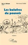 Yamoussa Sidibe - Les balafres du pouvoir