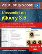 Patrice Rey - L'essentiel de jQuery 3.5