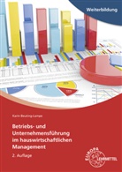 Karin Beuting-Lampe - Betriebs- und Unternehmensführung im hauswirtschaftlichen Management