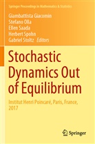Giambattista Giacomin, Stefan Olla, Stefano Olla, Ellen Saada, Ellen Saada et al, Herbert Spohn... - Stochastic Dynamics Out of Equilibrium