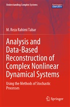 M Reza Rahimi Tabar, M. Reza Rahimi Tabar - Analysis and Data-Based Reconstruction of Complex Nonlinear Dynamical Systems