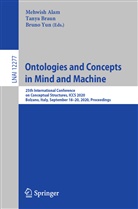Mehwish Alam, Tany Braun, Tanya Braun, Bruno Yun - Ontologies and Concepts in Mind and Machine