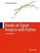 Thomas Haslwanter - Hands-on Signal Analysis with Python
