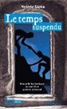 Valérie Sana - Le temps suspendu