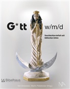Vei Dinkelaker, Veit Dinkelaker, Peilstöcker, Peilstöcker, Martin Peilstöcker - G*tt w/m/d; .