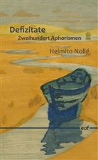 Heimito Nollé - Defizitate