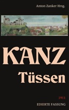 Anton Kanz, Anto Zanker, Anton Zanker - Tüssen