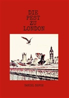 Daniel Defoe - Die Pest zu London
