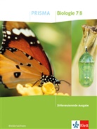 Eberhar Hummel, Eberhard Hummel, Domini Nisslein, Dominik Nisslein, Nurcan Saridas - PRISMA Biologie 7/8. Differenzierende Ausgabe Niedersachsen
