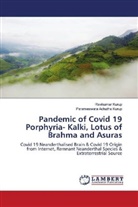 Parameswara Achutha Kurup, Ravikuma Kurup, Ravikumar Kurup - Pandemic of Covid 19 Porphyria- Kalki, Lotus of Brahma and Asuras