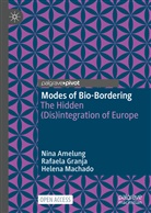 Nin Amelung, Nina Amelung, Rafael Granja, Rafaela Granja, Helena Machado - Modes of Bio-Bordering