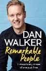 Dan Walker, Walker Dan - Remarkable People
