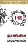 Greg McKeown - Essentialism