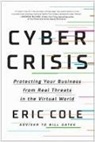 Eric Cole, Cole Eric - Cyber Crisis