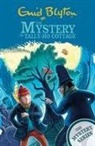 Enid Blyton - The Mystery Series: The Mystery of Tally-Ho Cottage