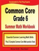 Michael Smith - Common Core Grade 6 Summer Math Workbook