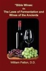 William Patton - Bible Wines