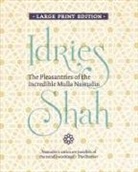 Idries Shah - The Pleasantries of the Incredible Mulla Nasrudin