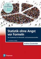 Andreas Quatember - Statistik ohne Angst vor Formeln, m. 1 Buch, m. 1 Beilage
