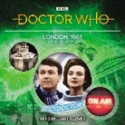 Paul Magrs, Magrs Paul, Jamie Glover, Glover Jamie - Doctor Who: London, 1965 (Audio book)