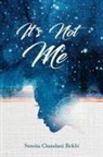Sumita Chandani Rekhi - It's Not Me