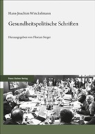 Hans-Joachim Winckelmann, Floria Steger, Florian Steger - Gesundheitspolitische Schriften