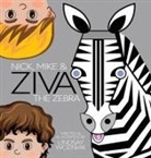 Lindsay Wozniak, Lindsay Wozniak - Nick, Mike and Ziva the Zebra