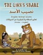 Troon Harrison, Dmitry Fedorov - The Lion's Share - English Animal Idioms (Arabic-English)