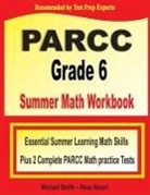 Reza Nazari, Michael Smith - PARCC Grade 6 Summer Math Workbook