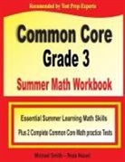 Reza Nazari, Michael Smith - Common Core Grade 3 Summer Math Workbook