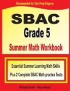 Reza Nazari, Michael Smith - SBAC Grade 5 Summer Math Workbook