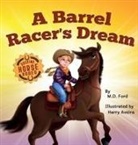 M. D. Ford - A Barrel Racer's Dream